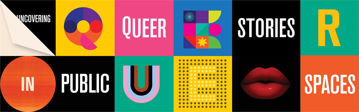 Uncovering Queer Stories in Public Spaces